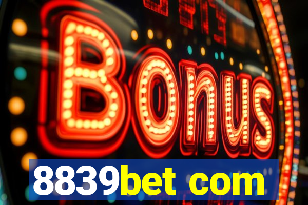 8839bet com